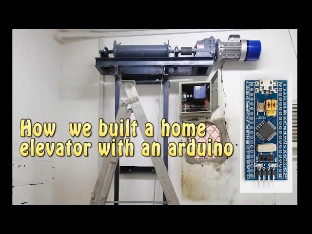 How we built a home elevator with arduino