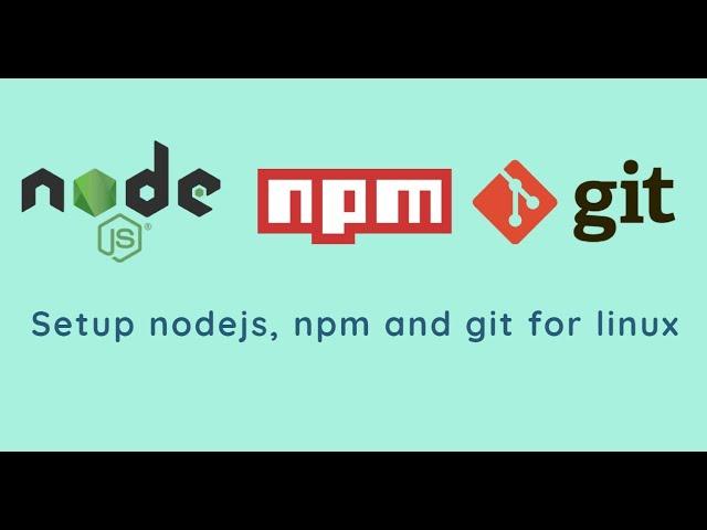 Install Nodejs, NPM & Git | Ubuntu 20.04 | WSL2 | Develop on Windows