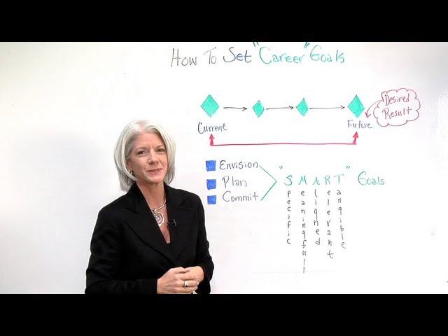 How to Set Your Career Goals