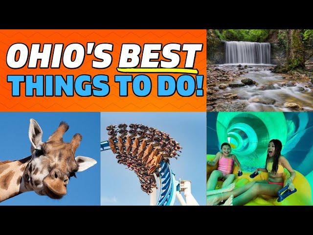 The 10 BEST Things To Do With Your Family In Ohio!