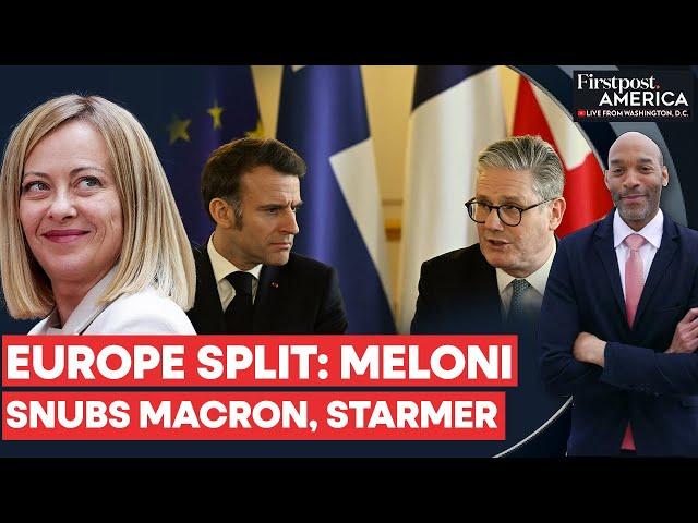 Meloni Rejects Macron-Starmer Plan to Deploy European Troops in Ukraine | Firstpost America | N18G