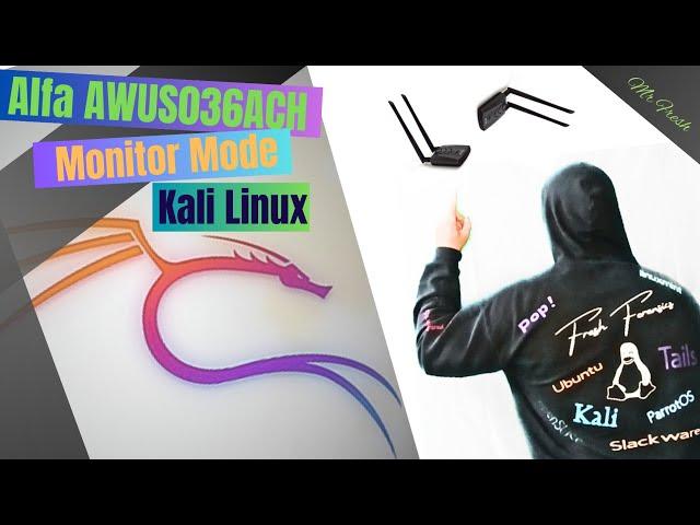 Alfa AWUS036ACH External WiFi Adapter on Kali Linux with Monitor Mode