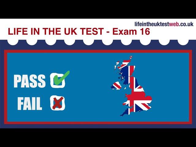  Life in the UK Test 2024 - Exam 16 - British Citizenship practice tests 