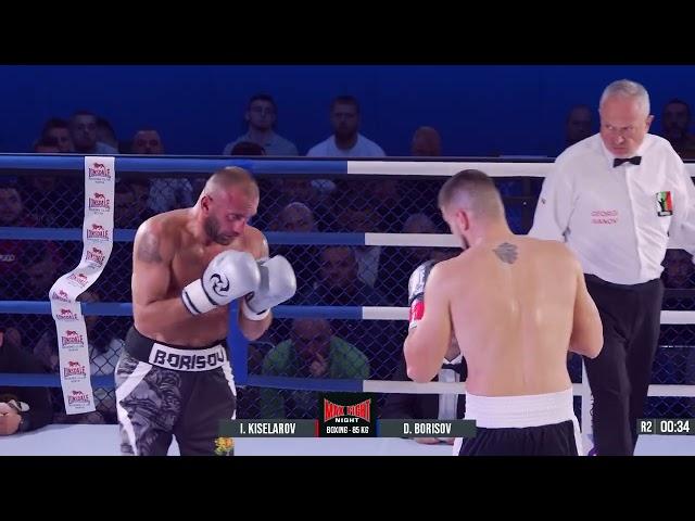 Ivan Kiselarov VS Daniel Borisov | MAX FIGHT NIGHT