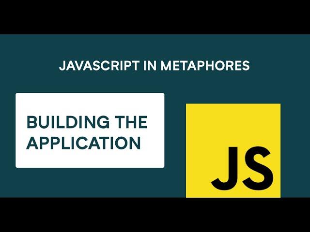 Building an application for beginners in PLAIN JS