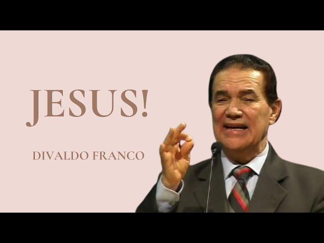 Jesus! - Divaldo Franco