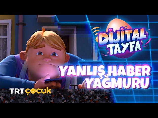 Dijital Tayfa - Yanlış Haber Yağmuru