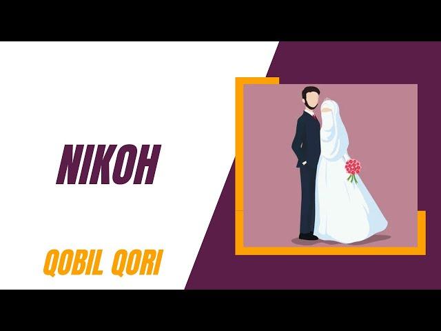 Nikoh | Qobil Qori