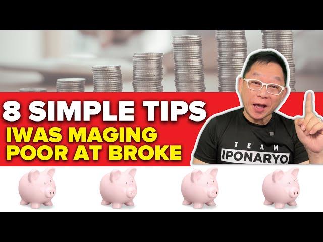 8 Simple Tips Iwas Maging Poor At Broke!