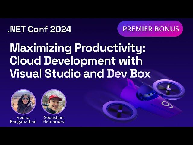 Maximizing Productivity: Cloud Development with Visual Studio and Dev Box