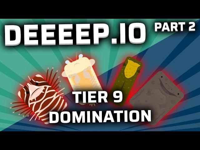 TIER 9 DOMINATION PART TWO! | Deeeep.io montage