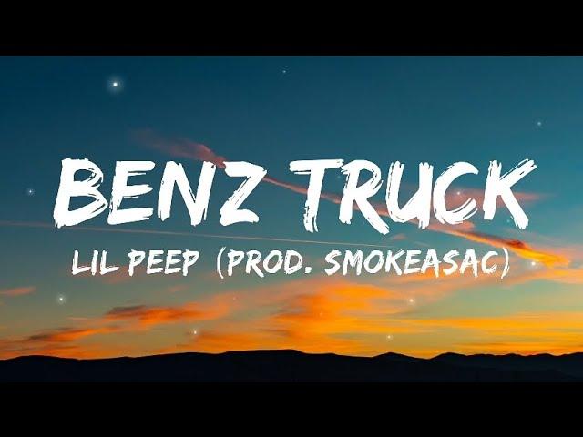 Lil Peep - Benz Truck (гелик) - (Lyrics) Prod. Smokeasac