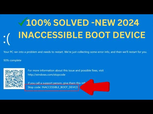 How to Fix an INACCESSIBLE BOOT DEVICE BSOD in Windows 10 or 11 [New Steps 2024]