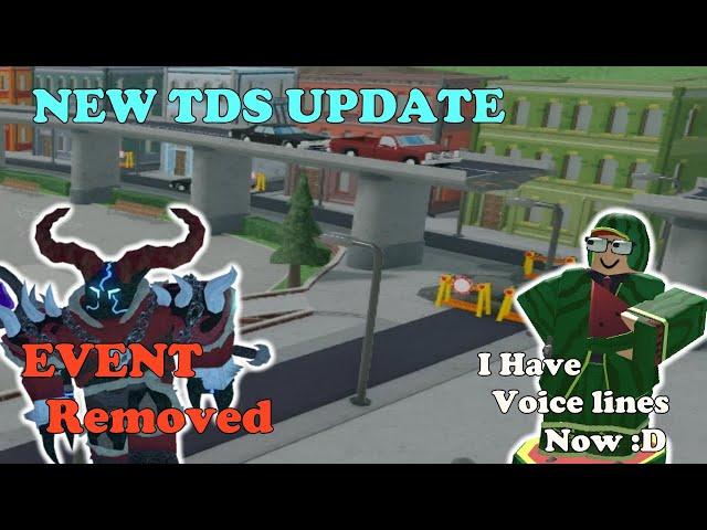 NEW TDS UPDATE, Event Removed, Bugfixes AND THEY ADDED MY VOICELINES || Tower Defense Simulator