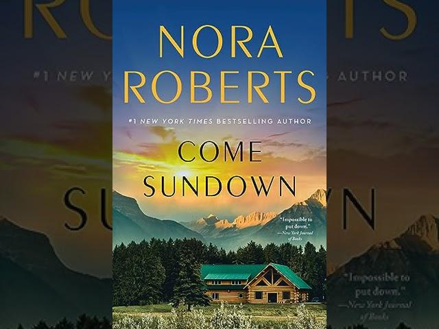 Nora Roberts - Come Sundown | Audiobook Mystery, Thriller & Suspense,Romance - Book 1