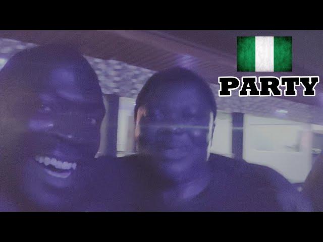 Why You Must PARTY With Nigerians In NIGERIA?!!!!