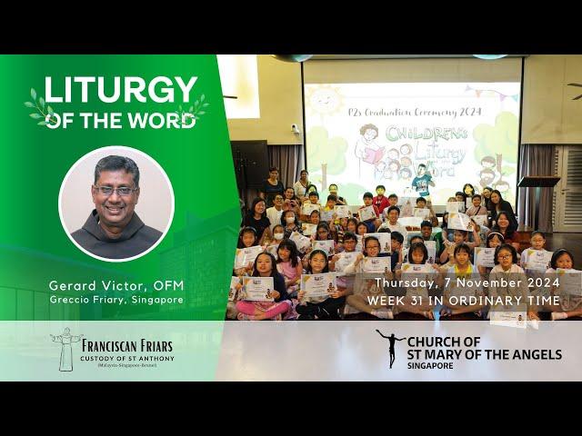 Liturgy of the Word - God's Nature - Friar Gerard Victor - 7 November 2024