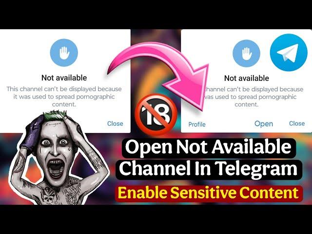  How to Open Not Available Channels in Telegram | Sensitive Content  Working | Clown Tricks