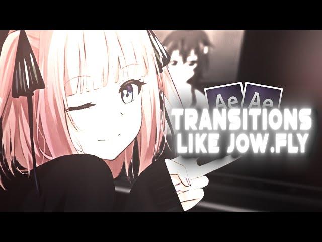 Advanced Smooth Transitions Like Jow Fly | After Effects AMV Tutorial