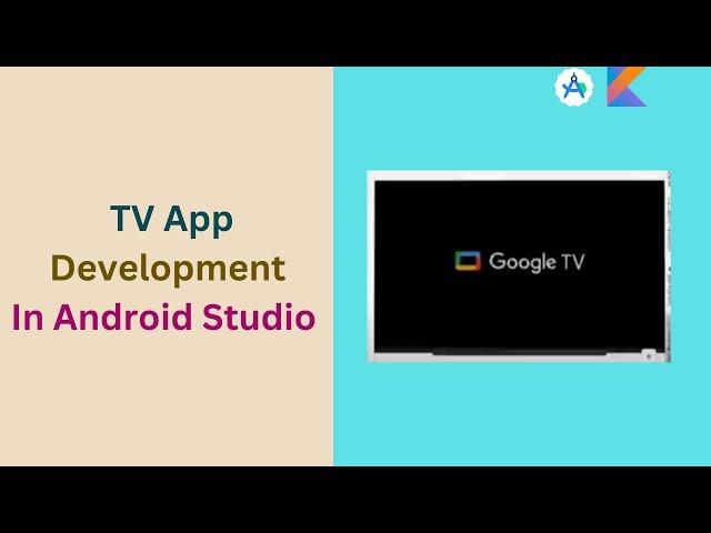 TV App Development in Android Studio