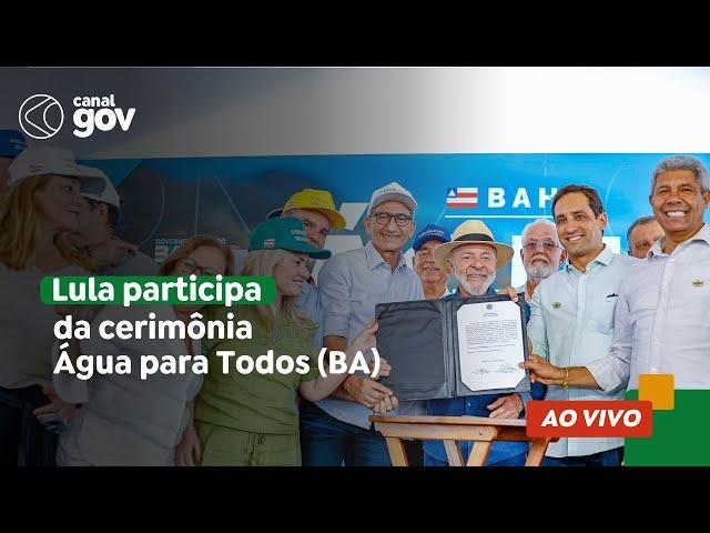  Lula participa da cerimônia Água para Todos (BA)