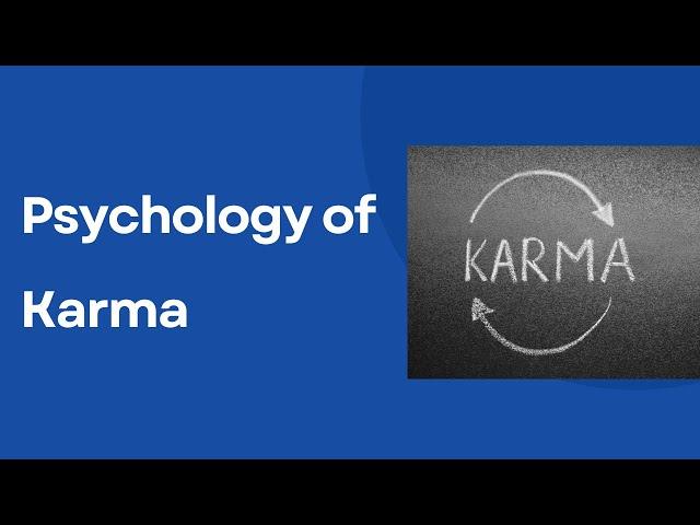 Psychology of Karma