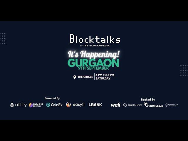 Blocktalks by The Blockopedia - 9 Sept 2023