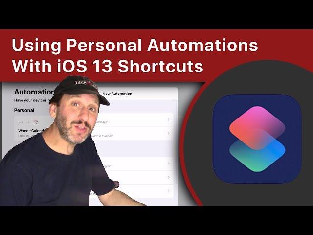 Using Personal Automations With iOS 13 Shortcuts