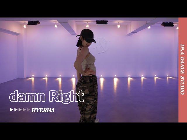 damn Right - AUDREY NUNA | HYERIM Choreography | DNA Dance Studio