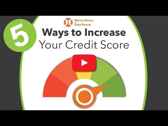 5 Ways to Increase your Credit Score