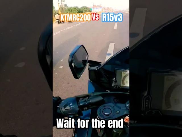 RC200 vs R15V3 drag race  #ramrajrider #r15v3 #race #ktm