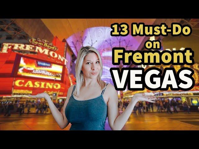 TOP Things on Fremont Steet | Best to do Downtown Las Vegas