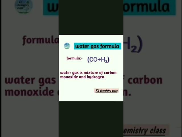 Water gas formula/ what is syngas?/ syngas formula/ (CO + H2) name?/what is water gas?/