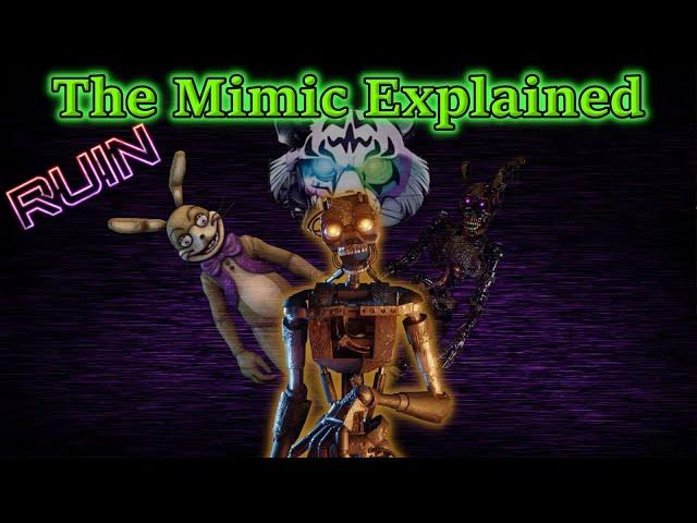 Exploring FNAF's New Antagonist - THE MIMIC | FNAF Explored