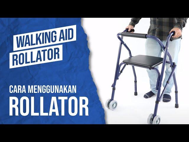 Cara Menggunakan Rollator Alat Bantu Jalan