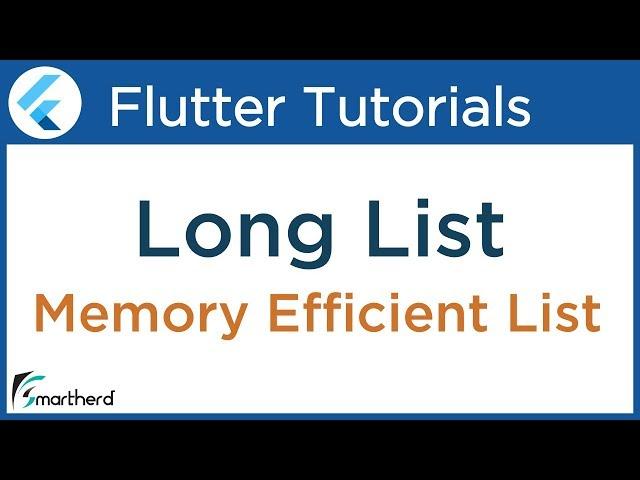 Flutter LONG LIST. Memory Efficient dynamic ListView tutorial: Flutter Dart Tutorial #2.8