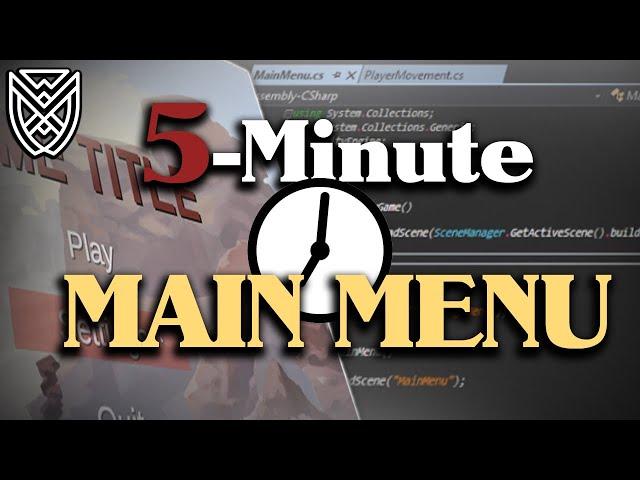 5 Minute MAIN MENU Unity Tutorial