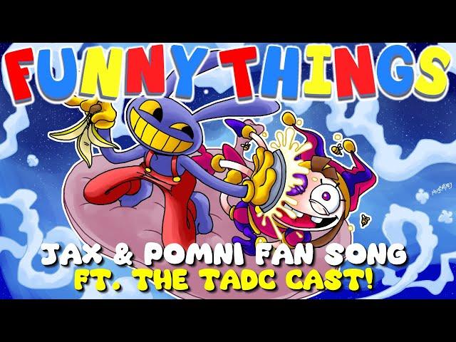 Funny Things By RecD Ft. Michael Kovach, Lizzie Freeman & More (Amazing Digital Circus FAN SONG)