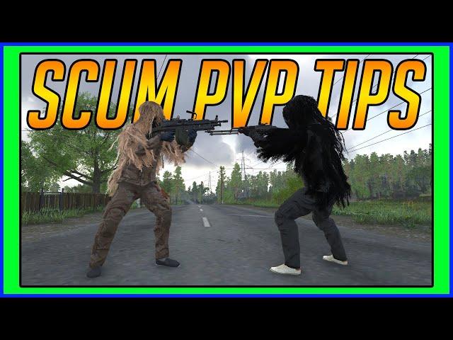 SCUM PvP Tips | SCUM Guide 2024