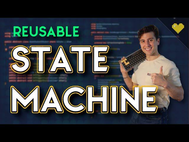 Programming a BETTER state machine