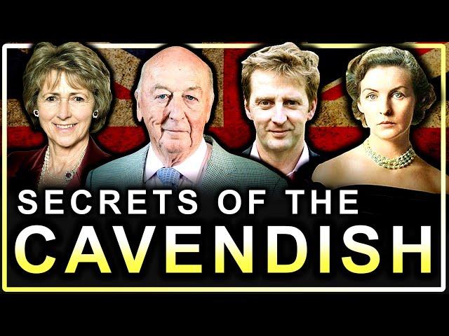 Secrets of The Cavendish Family (Documentary)