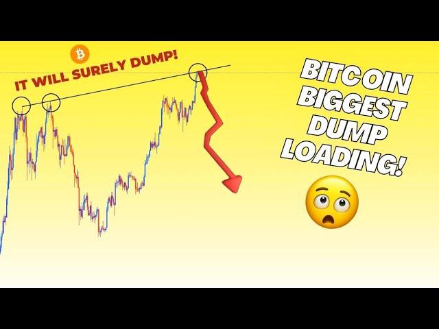 BITCOIN : Biggest Dump Loading  | BTC Update Today | Bitcoin Price Prediction Today