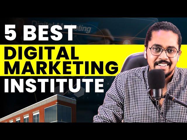 5 Best Digital Marketing Institute in India 2024 