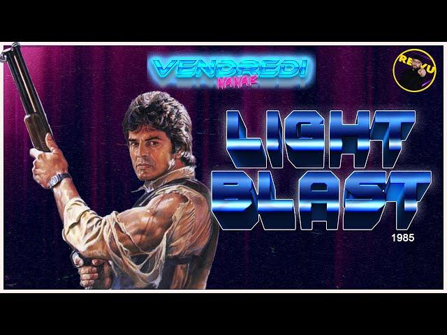 Light Blast (1985) : Rayon mortel à San Francisco !!!