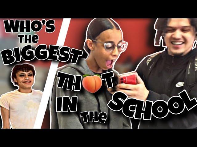 Who’s The Biggest Thot In The School?!?Then Going Up To Them(High School Edition)(Public Interview)