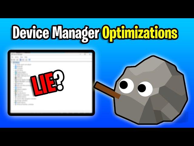 Lower Latency? Are Device Manager Optimizations Worth It