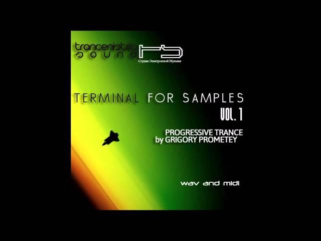 TS - Terminal For Samples Vol.1/Progressive Trance by Grigory Prometey