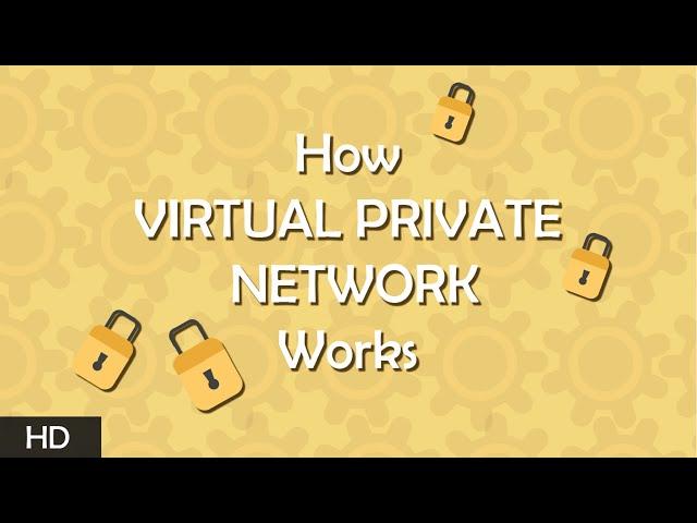 How a virtual private network (VPN) works