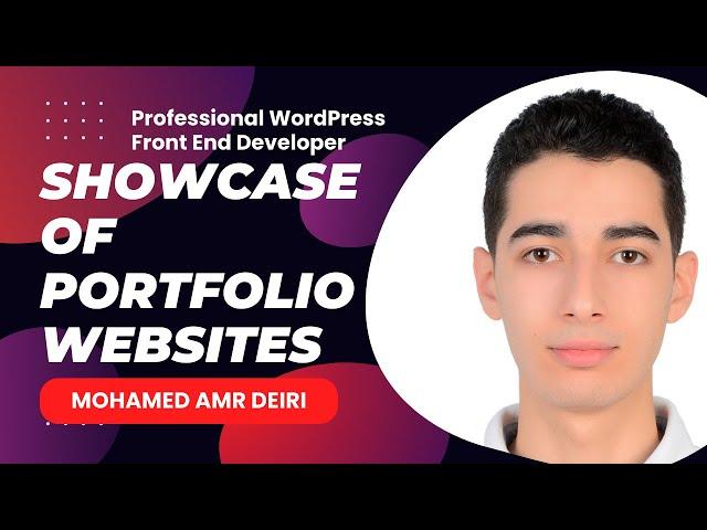 Showcase of Portfolio Websites Video | Mohamed Amr Deiri