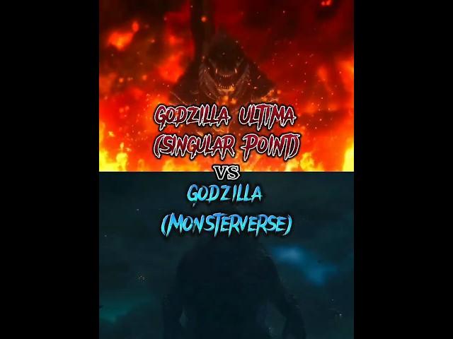 Godzilla (Monsterverse) vs Godzilla Ultima (Singular Point)